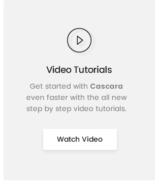 Cascara Video Guide