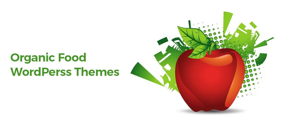 Best 10 Organic Food WordPress Themes 2021