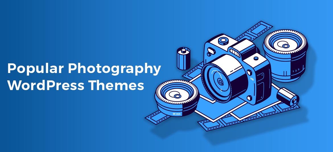 16+ Best Photography WordPress Themes 2021